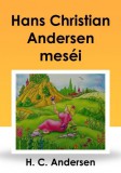 Content 2 Connect Hans Christian Andersen: Hans Christian Andersen meséi - könyv
