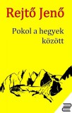 Content 2 Connect Rejtő Jenő: Pokol a hegyek között - könyv