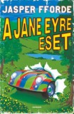Cor Leonis Kiadó A Jane Eyre eset - Thursday Next 1.