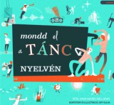 Cor Leonis Kiadó Ann-Marie Williams: Mondd el a tánc nyelvén - könyv