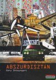 Cor Leonis Kiadó Gary Shteyngart - Abszurdisztán