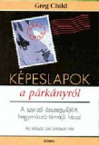 Corbis Könyvkiadó Greg Child: Képeslapok a párkányról - könyv