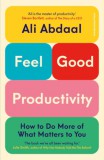 Cornerstone Ali Abdaal: Feel-Good Productivity - könyv