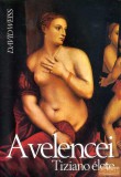 Corvina A velencei Tiziano élete