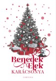 Corvina Kiadó Benedek Elek: Benedek Elek karácsonya - könyv