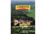 Corvina Kiadó Dékány Tibor - A Fertő tó és vidéke