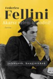 Corvina Kiadó Federico Fellini: Akarsz velem álmodni? - Jelenetek, hangjátékok - könyv
