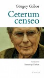 Corvina Kiadó Görgey Gábor: Ceterum censeo - könyv