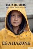 Corvina Kiadó Greta Thunberg: Ég a házunk - könyv