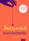 Corvina Kiadó Jean Francois Marmion: A hülyeség pszichológiája - könyv