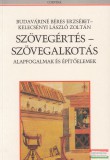 Corvina Kiadó Kelecsényi László Zoltán, Budaváriné Béres Erzsébet - Szövegértés - szövegalkotás