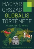 Corvina Kiadó Laczó Ferenc (szerk.) - Varga Bálint (szerk.) - Vadas András (szerk.): Magyarország globális története - A kezdetektől 1868-ig - könyv