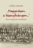 Corvina Kiadó "Magyarázom a bizonyítványom..." - Híres magyarok az iskolában
