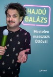 Corvina Kiadó Meztelen masszázs Ottóval