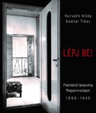 Corvina Kiadó Somlai Tibor, Horváth Hilda: Lépj be! - könyv