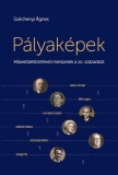 Corvina Kiadó Széchenyi Ágnes: Pályaképek - könyv