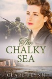 Cranbrook Press Clare Flynn: The Chalky Sea - könyv