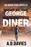 Crater of the North A. D. Davies: Night at the George Washington Diner - könyv