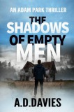 Crater of the North A. D. Davies: The Shadows of Empty Men - An Adam Park Thriller - könyv