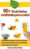 Cristina Rebiere, Olivier Rebiere: 90+ Tés de hierbas medicinales para su salud - könyv