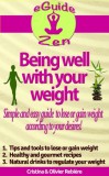 Cristina Rebiere, Olivier Rebiere: Being well with your weight - könyv