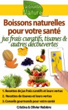 Cristina Rebiere, Olivier Rebiere: Boissons naturelles pour votre santé - könyv