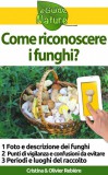 Cristina Rebiere, Olivier Rebiere: Come riconoscere i funghi? - könyv