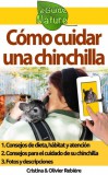 Cristina Rebiere, Olivier Rebiere: Cómo cuidar una chinchilla - könyv