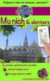 Cristina Rebiere, Olivier Rebiere: eGuide Voyage: Munich et alentours - könyv
