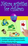Cristina Rebiere, Olivier Rebiere: Nature activities for children - könyv