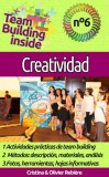 Cristina Rebiere, Olivier Rebiere: Team Building inside n°6 - creatividad - könyv