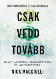 Csak vedd tovább