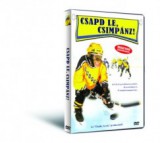 Csapd le, csimpánz! - DVD