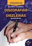 CSBOOK Kft. Dr. Szamosiné Nagy Sára; Gergényiné Németh Erika: Gyakorló feladatok diszgráfiás és diszlexiás gyerekeknek 7-8. osztály - könyv