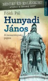 CSENGŐKERT KIADÓ Földi Pál: Hunyadi János - könyv