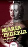 CSENGŐKERT KIADÓ Nemere István: Mária Terézia magánélete - könyv