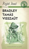 CSENGŐKERT KIADÓ Rejtő Jenő: Bradley Tamás visszaüt - könyv