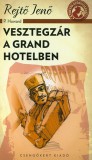 CSENGŐKERT KIADÓ Rejtő Jenő: Vesztegzár a Grand Hotelben - könyv