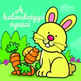 Csengőkert Könyvkiadó A kalandvágyó nyuszi - Állati kalandok - Szivacskönyv