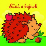 Csengőkert Könyvkiadó Süni, a bajnok - Állati kalandok - Szivacskönyv