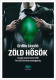 Cser kiadó Erdős László: Zöld hősök - könyv