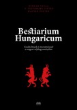 Cser kiadó Magyar Zoltán: Bestiarium Hungaricum - könyv
