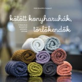 Cser kiadó Neigaard, Hellebenedikte: Kötött konyharuhák, törlőkendők - könyv