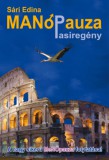Cser kiadó Sári Edina: MANÓpauza - könyv