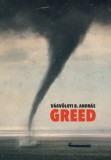 Cser kiadó Vágvölgyi B. András: Greed - könyv