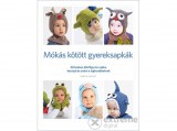 Cser Könyvkiadó Nuriya Khegay - Mókás kötött gyereksapkák