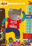 Csimota Könyvkiadó Tom Schamp: Ottó és a város - könyv