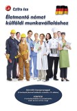 Czifra Éva: Életmentő német külföldi munkavállaláshoz - könyv