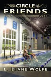 Dancing Lemur Press LLC L. Diane Wolfe: The Circle of Friends - Book I...Lori - könyv