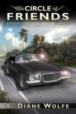 Dancing Lemur Press LLC L. Diane Wolfe: The Circle of Friends - Book III...James - könyv